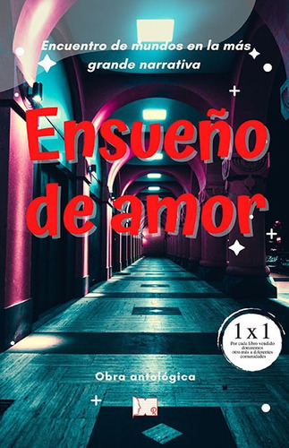 Ensueño De Amor, De Ita Es Varios. Ita Editorial, Tapa Blanda, Edición 1 En Español, 2021
