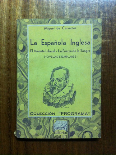 La Española Inglesa - Miguel De Cervantes