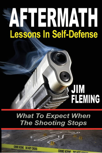 Libro: Aftermath: Lessons In-self Defense: What To Expect