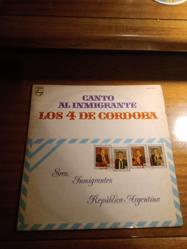 Vinilo Los 4 De Cordoba - Canto Al Inmigrante