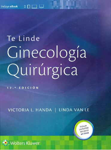 Libro Te Linde Ginecología Quirúrgica De Linda Van Le Victor