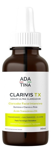 Clarivis TX Sérum Ultra Clareador com Ácido Tranexâmico - 30ml