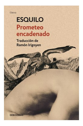 Libro Prometeo Encadenado [edicion Bilingue] (traduccion De