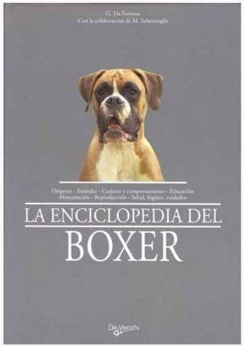 La Enciclopedia Del Boxer