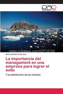 Libro La Importancia Del Managament En Una Empresa Para L...