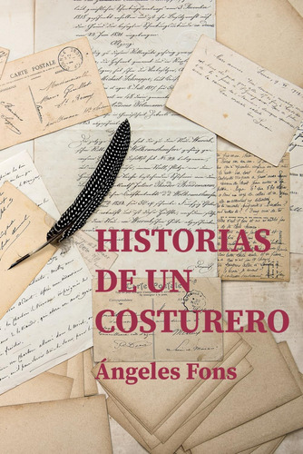 Libro: Historias De Un Costurero (spanish Edition)
