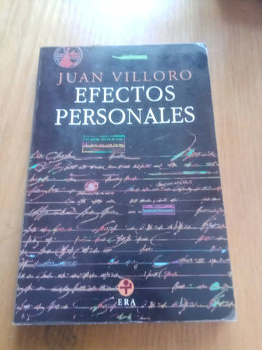 Efectos Personales - Juan Villoro