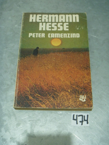 Hermann Hesse / Peter Camenzind / Caralt