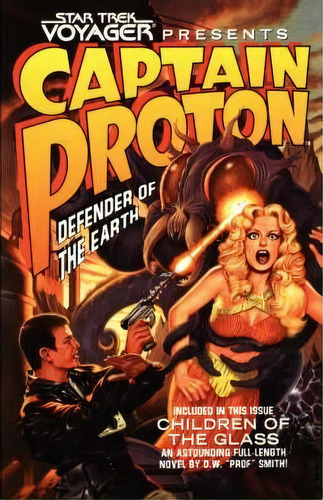 Star Trek: Voyager Presents Captain Proton, Defender Of The Earth, De Dean Wesley Smith. Editorial Simon & Schuster, Tapa Blanda En Inglés