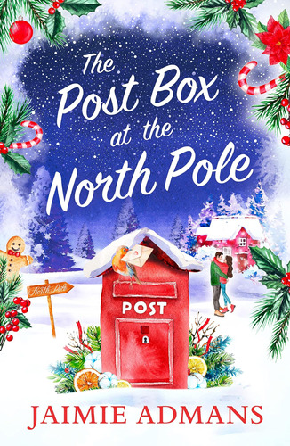 Libro: The Post Box At The North Pole: The Perfect Cosy And