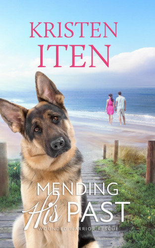 Libro: Mending His Past: Wounded Warriors Rescue (second In