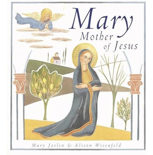 Mary, Mother Of Jesus, De Joslin, Mary. Editorial Loyola Press, Tapa Dura En Inglés