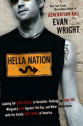 Hella Nation, De Evan Wright. Editorial G P Putnams Sons, Tapa Blanda En Inglés