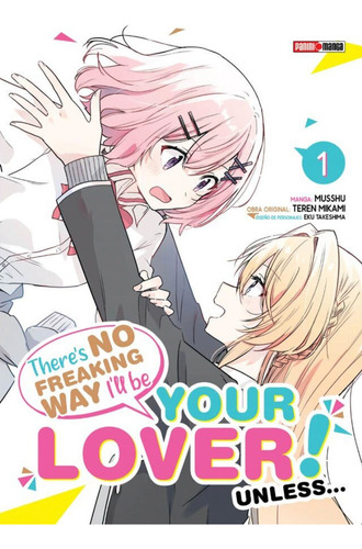 There's No Freaking Way I'll Be Your Lover Panini Esp Tomo 1