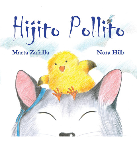 Hijito Pollito (little Chick And Mommy Cat) 915c1