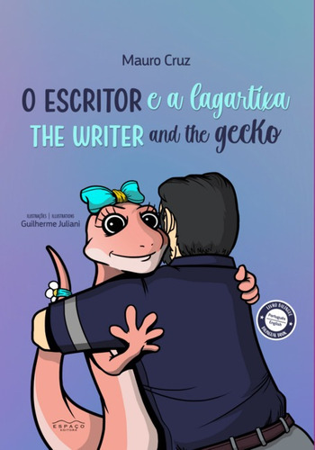 O Escritor E A Lagartixa [bilíngue]: The Writer And The Gecko, De Mauro Cruz. Série Não Aplicável, Vol. 1. Editora Clube De Autores, Capa Mole, Edição 1 Em Português, 2022