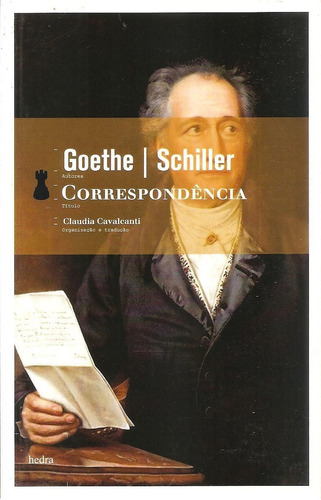 Livro Goethe Vs Schiller ( Johann W. Von) - Correspondencia