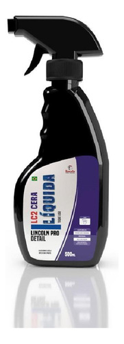 Cera Liquida Spray Wax Toque Liso Lc10 500ml Lincoln