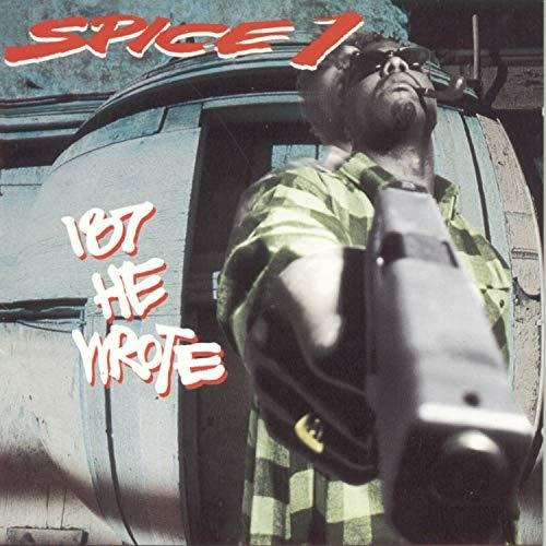 Cd 187 He Wrote - Spice 1