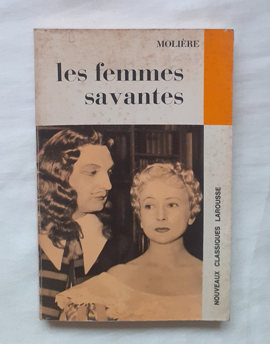 Moliere Les Femmes Savantes Libro Original En Frances 