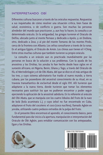 Interpretando Obi : Una Visión Practica Del Proceso Ritual