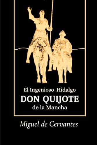 Libro: Don Quijote De La Mancha: La Edición Original