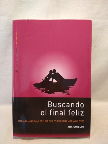 Buscando El Final Feliz - Ana Guillot - Ne - R