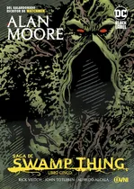 Comprar Saga De Swamp Thing Libro 05 (2ª Ed.) - Moore Alan
