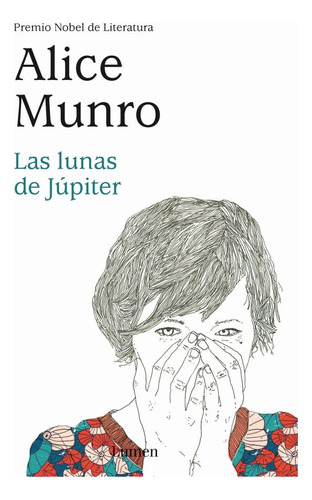 Las Lunas De Júpiter * Oferta - Alice Munro