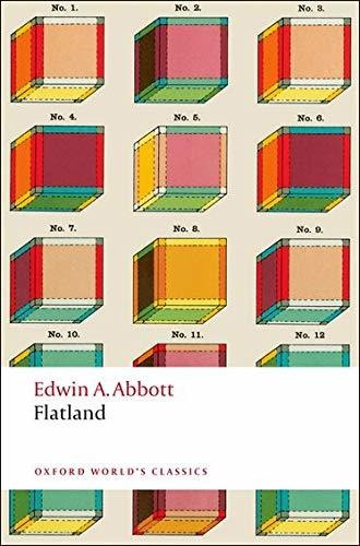Flatland: A Romance Of Many Dimensions (oxford Worlds Class
