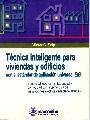 Libro Tecnica Inteligente Para Viviendas Y Edificios - Seip