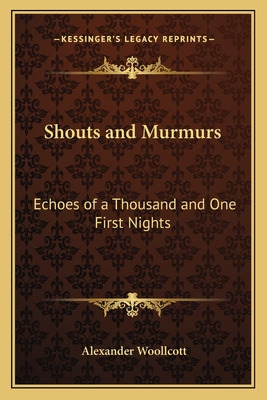Libro Shouts And Murmurs: Echoes Of A Thousand And One Fi...