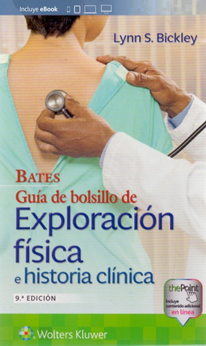 Bates Guía De Bolsillo De Exploración Física E Historia Clín
