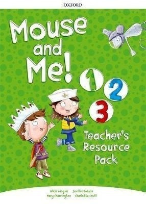 Mouse And Me 1-3 - Teachers Resource Pack