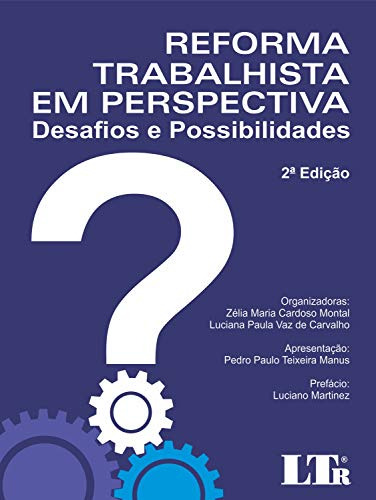 Libro Reforma Trabalhista Em Perspectiva De Zélia Maria Card