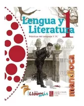 Comprar Lengua Y Literatura 1 Llaves Más - Mandioca