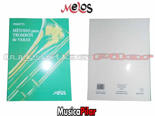 Libro Melos Metodo De Trombon Peretti Musica Pilar