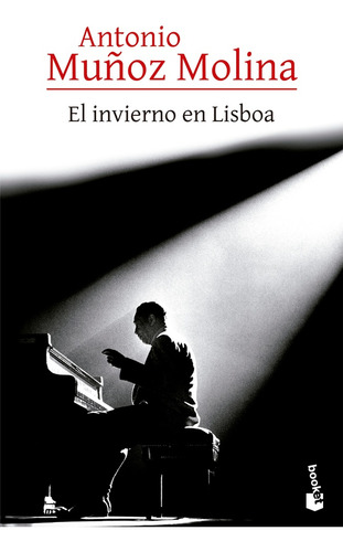 El Invierno En Lisboa - Muñoz Molina, Antonio