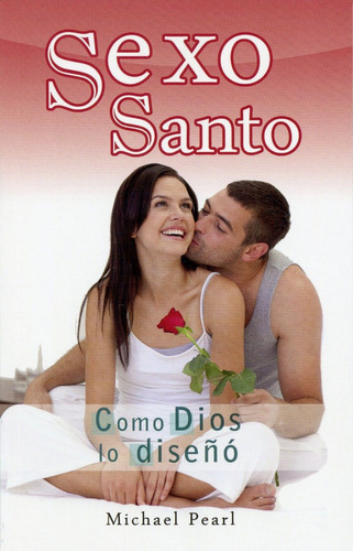 Sexo Santo: Como Dios Lo Diseño (bolsillo), Con Envío