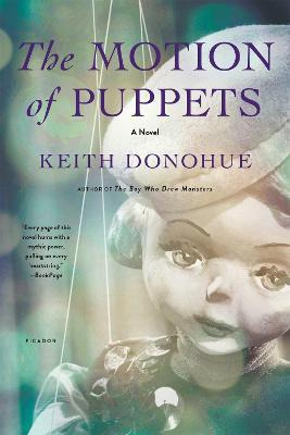 Libro The Motion Of Puppets - Keith Donohue