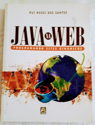 Livro Informática Java Na Web Programando Sites Dinâmicos