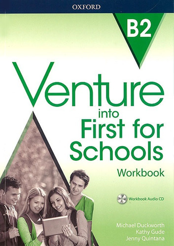 Venture Into First For Schools - Workbook - Oxford