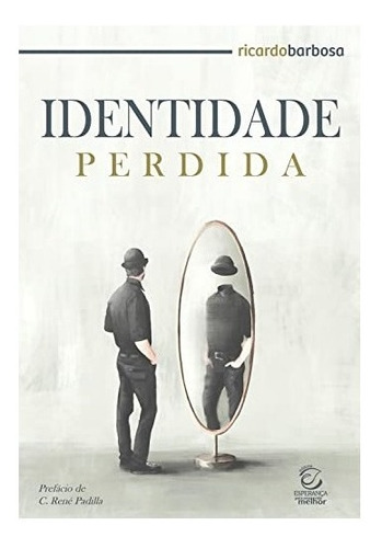 Livro Identidade Perdida - Ricardo Barbosa