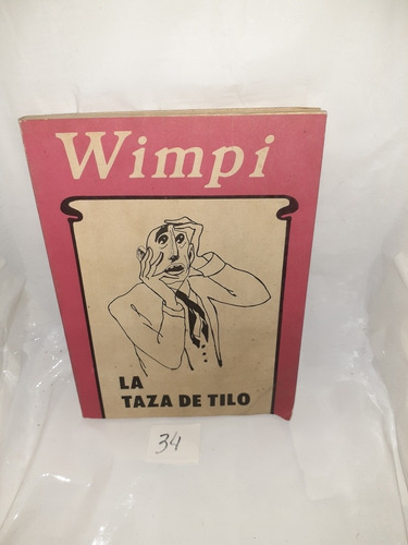 Libro La Taza De Tilo Wimpi 