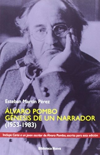 Libro Alvaro Pombo . Genesis De Un Narrador  De Perez Esteba