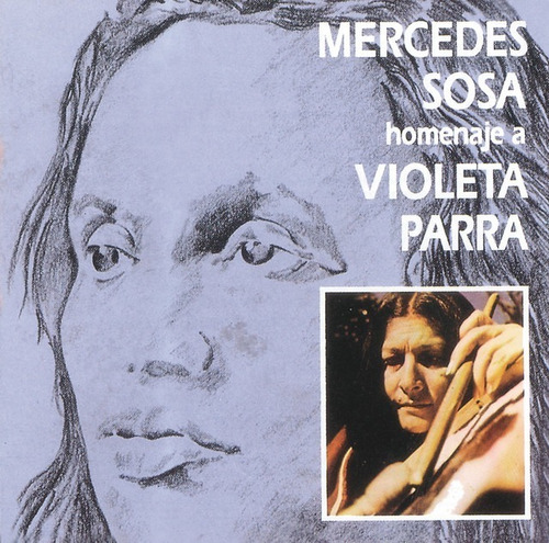 Mercedes Sosa Homenaje A Violeta Parra Cd