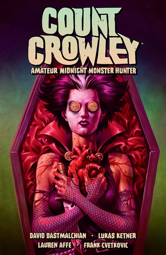 Libro: Count Crowley Volume 2: Amateur Midnight Monster Hunt