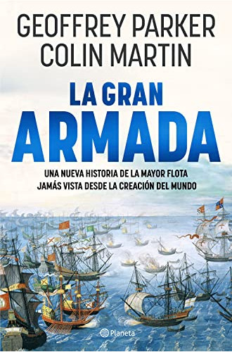 La Gran Armada - Parker Geoffrey