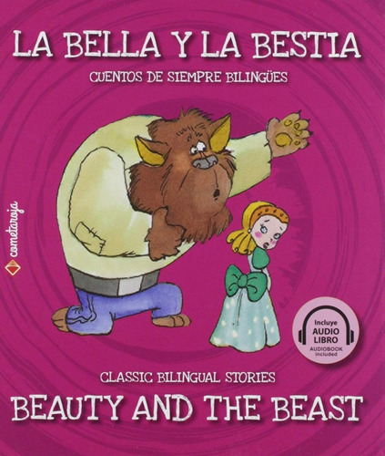 La Bella Y La Bestia (bilingüe Ing-esp T. Dura Y Audiolibro)