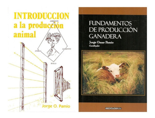 Fundamentos De Producción Ganadera: Fundamentos De Producción Ganadera, De Pamio, Jorge O.. Editorial Orientación Gráfica Editora, Tapa Blanda En Español, 2019